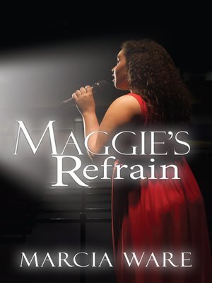 cover image of Maggie's Refrain